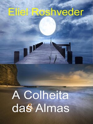 cover image of A Colheita das Almas